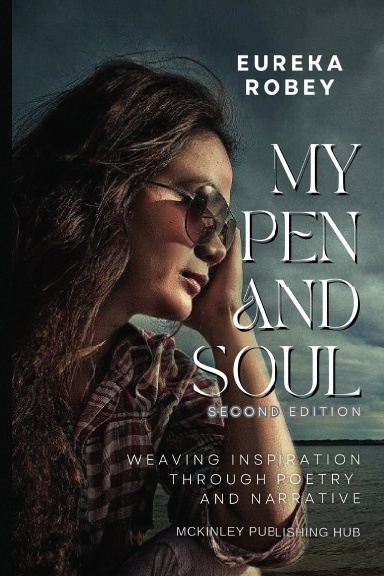 My Pen and Soul (Second Edition)