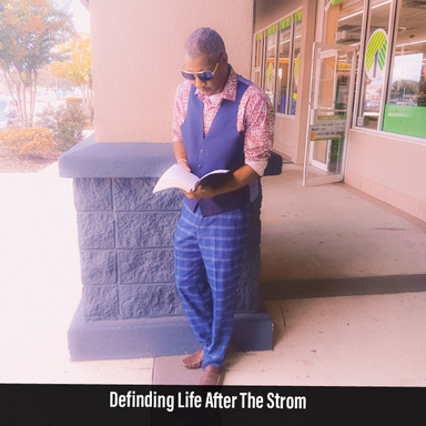 Definding Life After The Strom