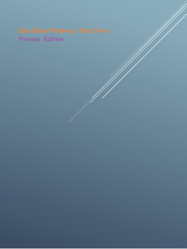 Blue Blaze Phrophecy: side story preview
