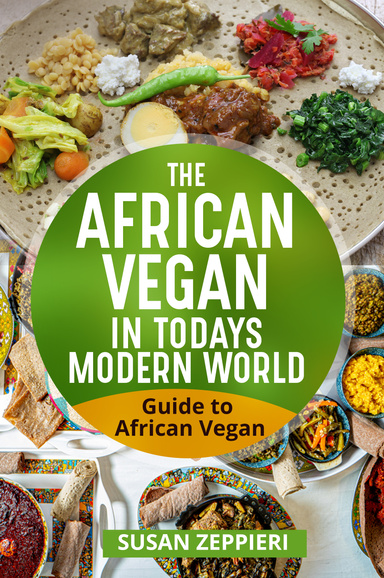 The African Vegan in Today’s Modern World