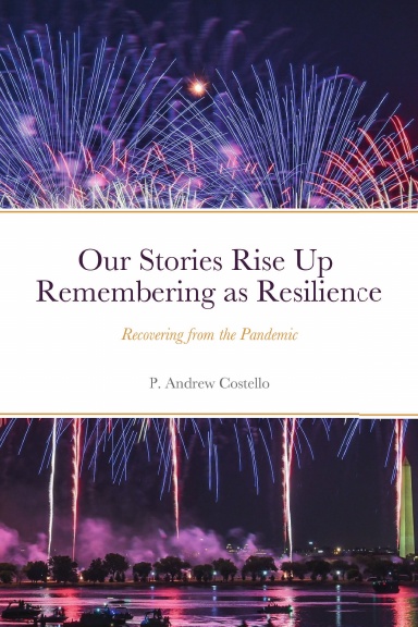 Our Stories Rise Up Remembering as Resilience