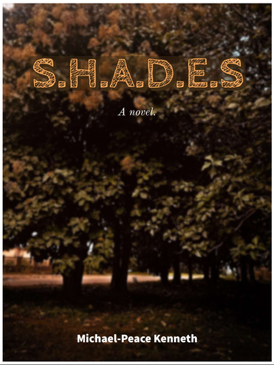 S.H.A.D.E.S (Seeking Hope After Death's Effects)