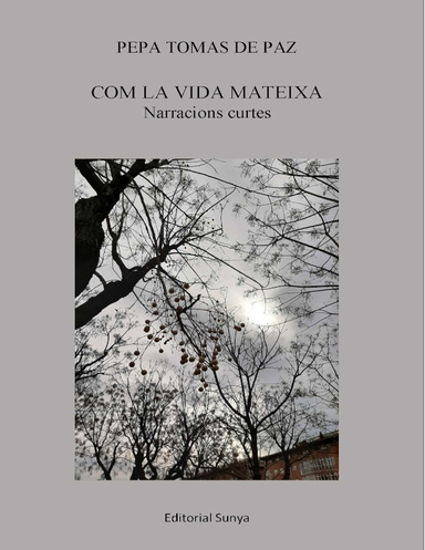 COM LA VIDA MATEIXA