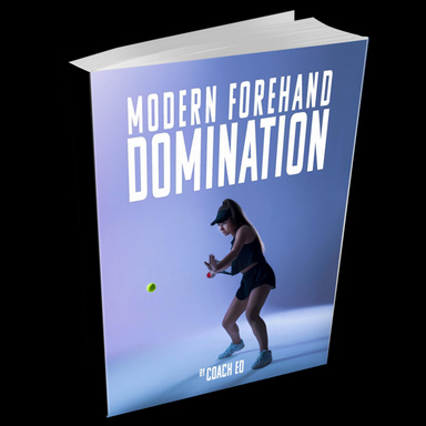 Modern Forehand Domination