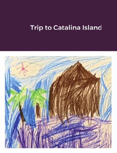 Trip to Catalina Island
