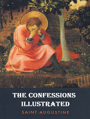 The Confessions Illustrated