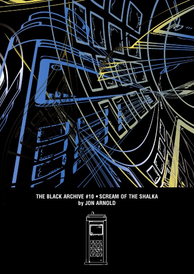 Scream of the Shalka (Black Archive #10)