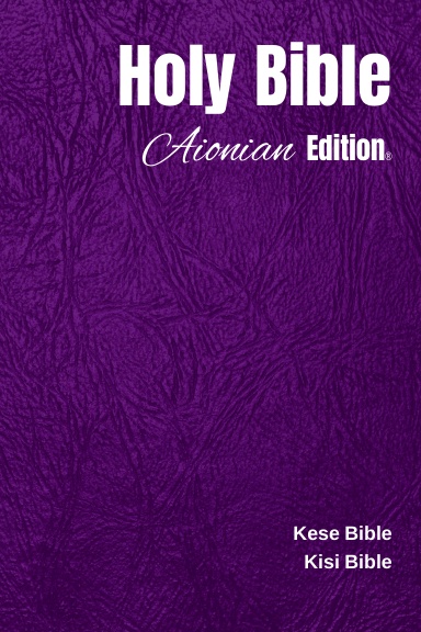 Holy Bible Aionian Edition: Kisi Bible