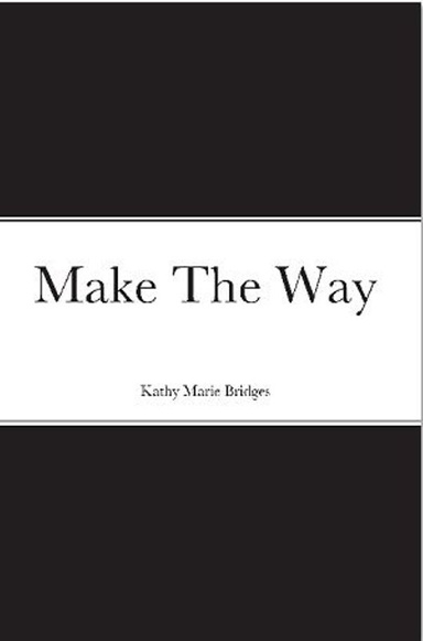 Make The Way