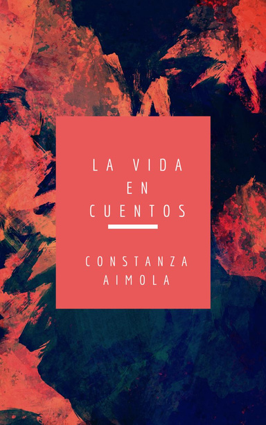 La vida en cuentos