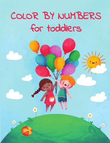 COLOR BY NUMBERS for toddlers