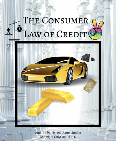 The Consumer Law Of Credit