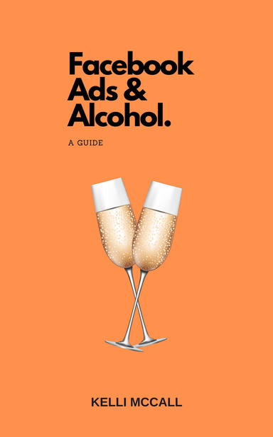 Facebook, Ads & Alcohol