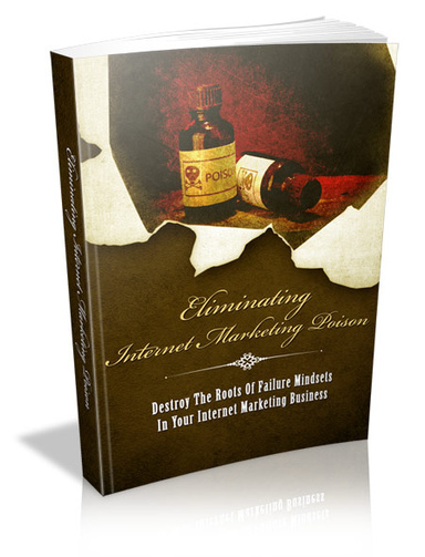 Eliminating Internet Marketing Poison