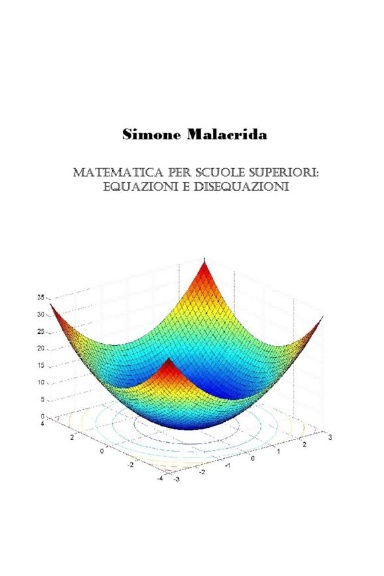 Matematica: equazioni e disequazioni