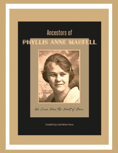 Ancestors of Phyllis Anne Marfell-We Came From the Forest of Dean