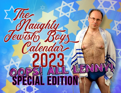 Naughty Jewish Boys Calendar 2023 - Oops All Lenny Edition