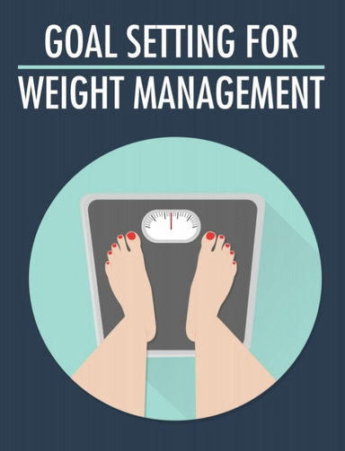 Goal setting for weight management