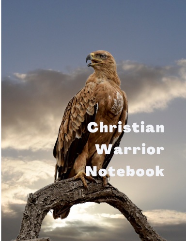 Christian Warrior Notebook