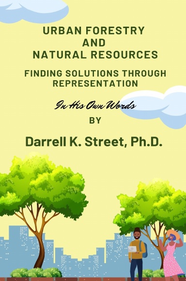 Urban Forestry and Natural Resources: Finding solutions through Representation