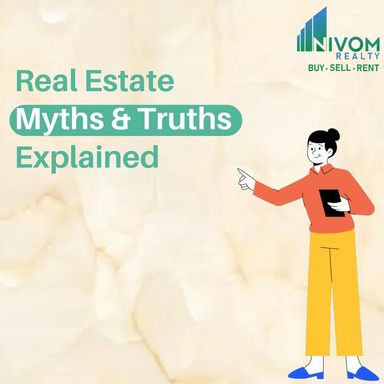 Real Estate Facts and Myths Explained