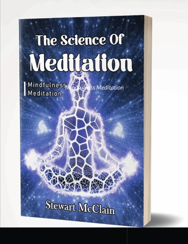 The Science Of Meditation