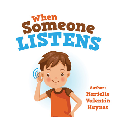 When Someone Listens