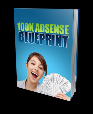 Adsense $100k Blueprint
