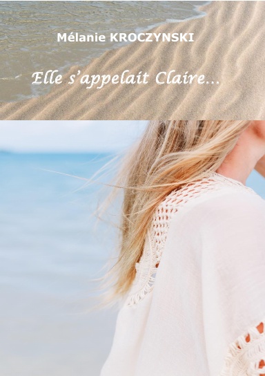 Elle s'appelait Claire...