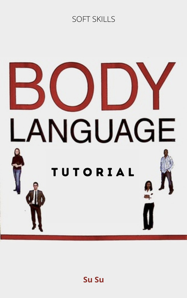 Body Language Tutorial