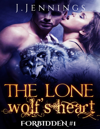 The Lone Wolf's Heart