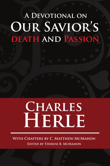 A Devotional on Our Savior's Death and Passion