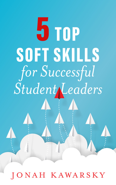 5 Top Soft Skills for Successful Student Leaders
