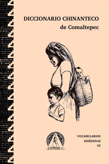 Diccionario chinanteco de Santagio Comaltepec, Ixtlán de Juárez, Oaxaca