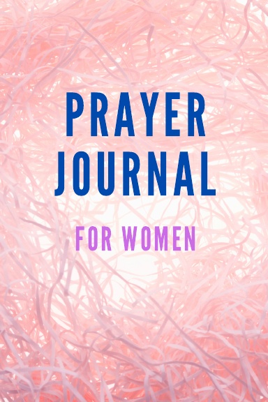 Prayer Journal for Women