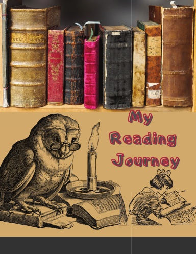 My Reading Journey: Reading Journal / Reading Log. Book Journal for Book Lovers. Track, Record and Review 100 Books. Notebook Size with Spacious Pages