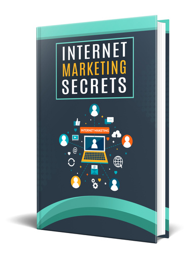 INTERNET MARKETING SECRETS