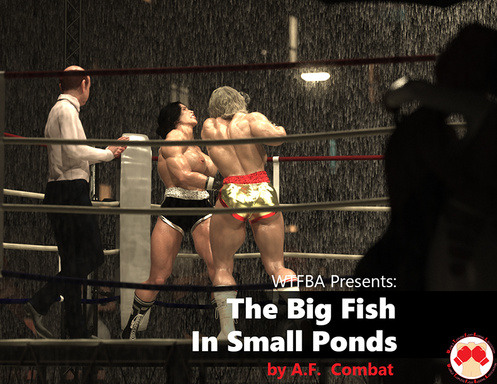 The Big Fish In Small Ponds: Standard Edition