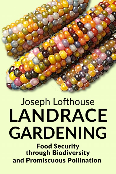Landrace Gardening