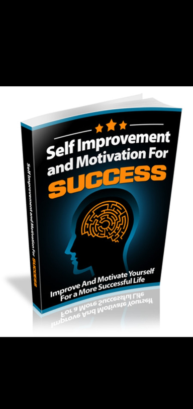Self Improvement and Motivation for Success