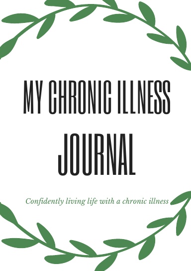 My Chronic Illness Journal