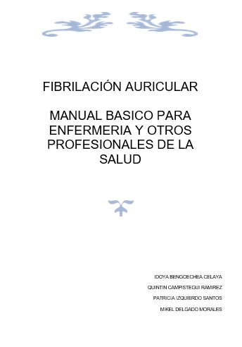 FIBRILACIÓN AURICULAR MANUAL BASICO PARA ENFERMERIA Y OTROS PROFESIONALES DE LA SALUD