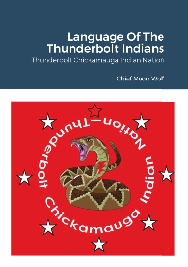 Language Of The Thunderbolt Indian Nation