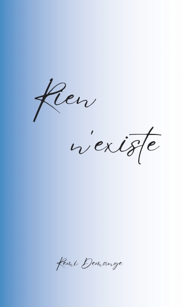 Rien n'existe
