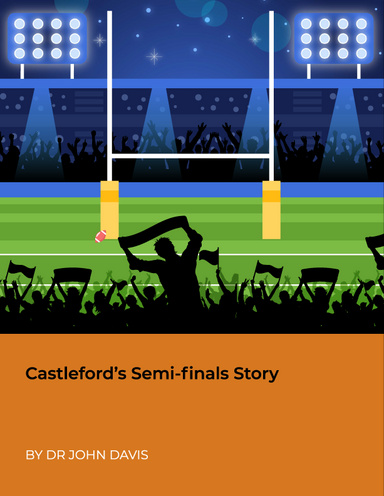 Castleford’s Semi-finals Story