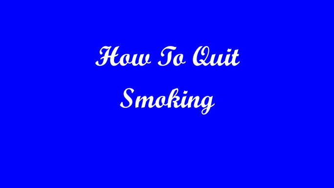 How To Quit Smoking