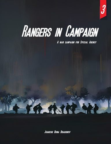 Rangers in Campaign 3