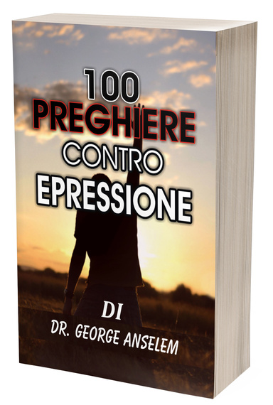 100  PREGHIERE CONTRO EPRESSIONE