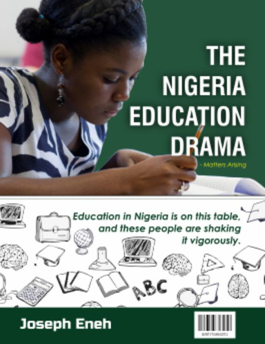 The Nigeria Education Drama - Matters Arising