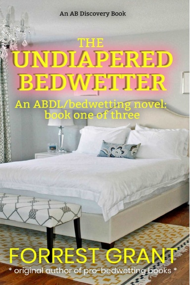 The Undiapered Bedwetter